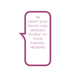 Rules for inspired entertaining